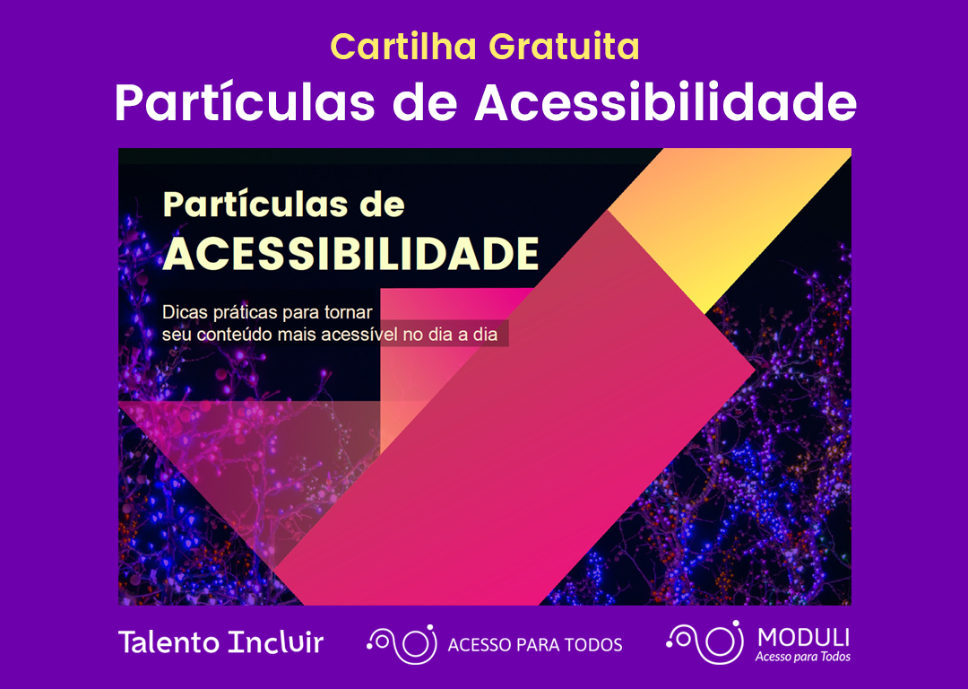 Sob fundo lilás, o texto: Cartilha Gratuita Partículas de Acessibilidade e capa da cartilha